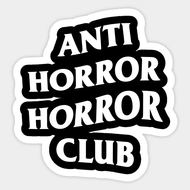 Anti Horror Horror Club Sticker by TheFinalBoys